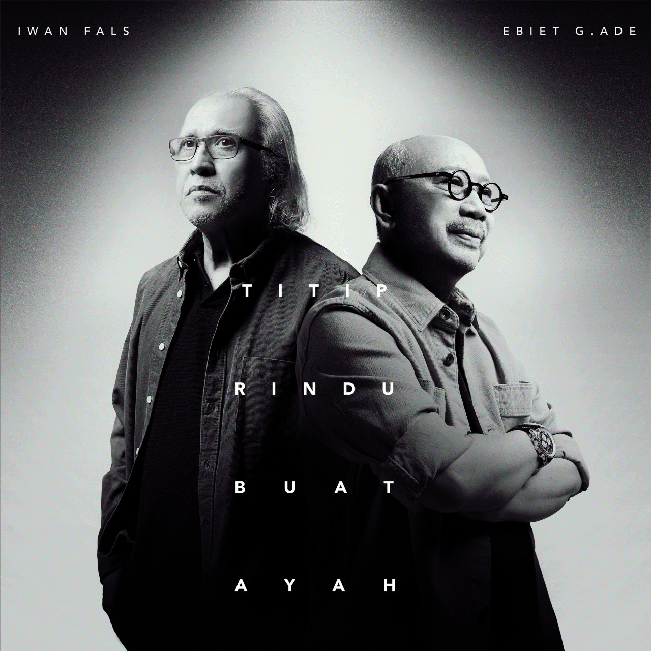 Suara Hati Dua Maestro: Ebiet G. Ade & Iwan Fals Rilis LaguTitip Rindu Buat Ayah
